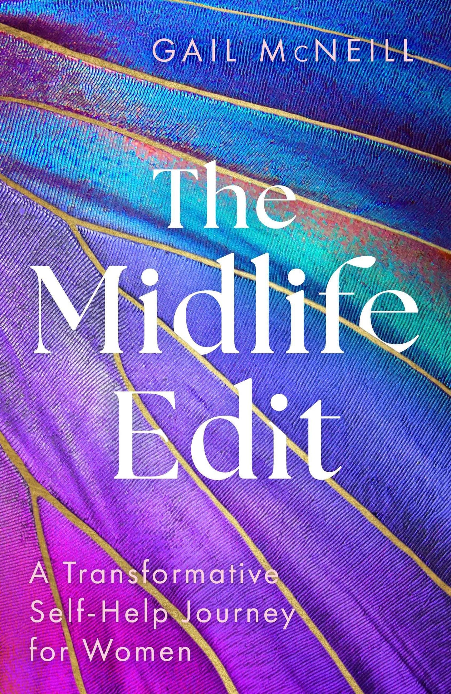 Midlife Edit:A Transformative Self-Help Journey For Women