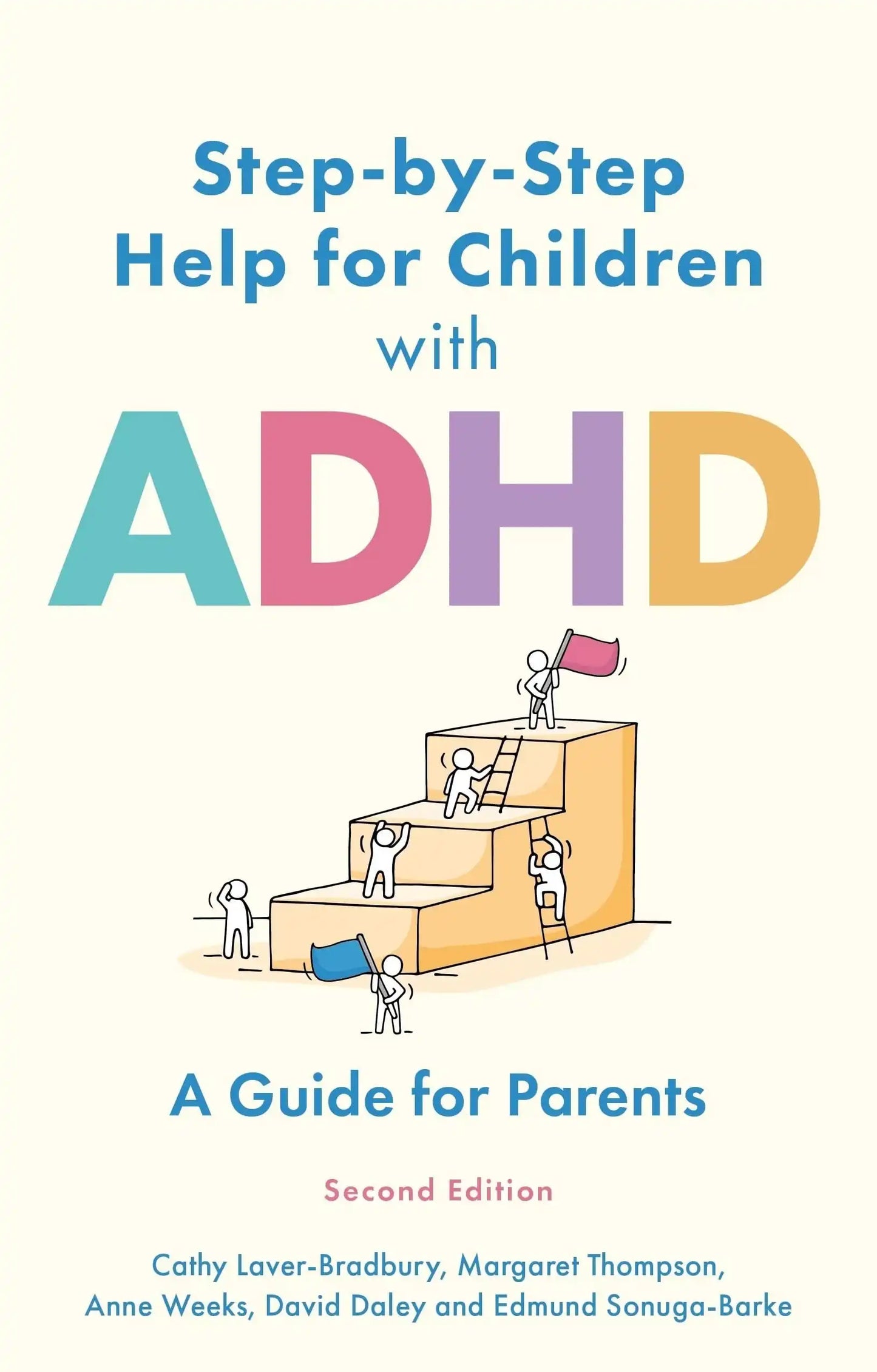 Step-by-Step Help for Children with ADHD:A Guide for Parents 2nd edition