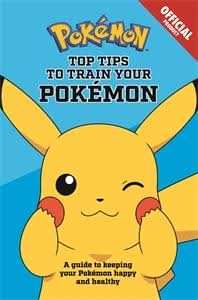 Official Top Tips To Train Your Pokémon