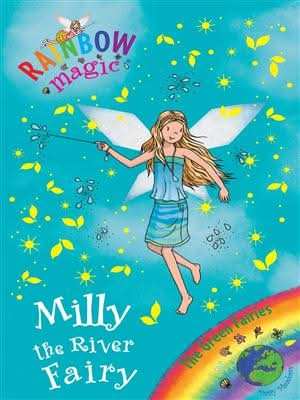 Rainbow Magic: 83: The Green Fairies:Milly the River Fairy