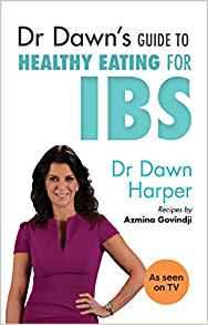 Dr Dawn's Guide to Healthy Eating for IBS