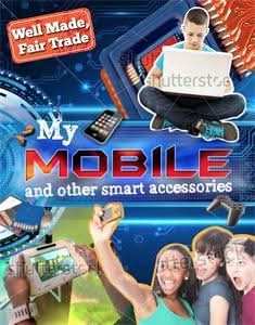 My Smartphone and other Digital Accessories