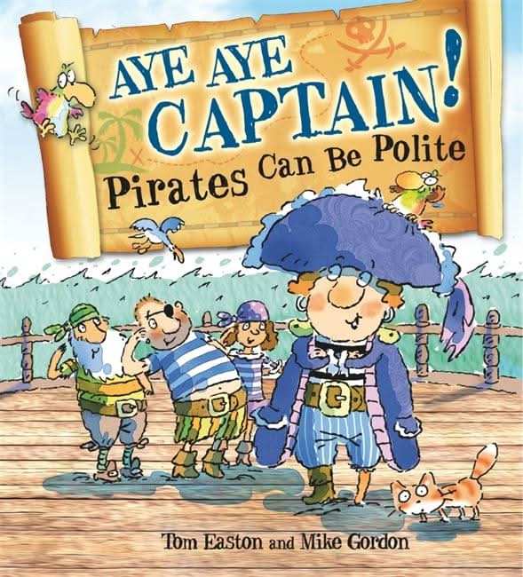Aye-Aye Captain! Pirates Can Be Polite