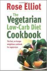 The Vegetarian Low-carb Diet Cookbook