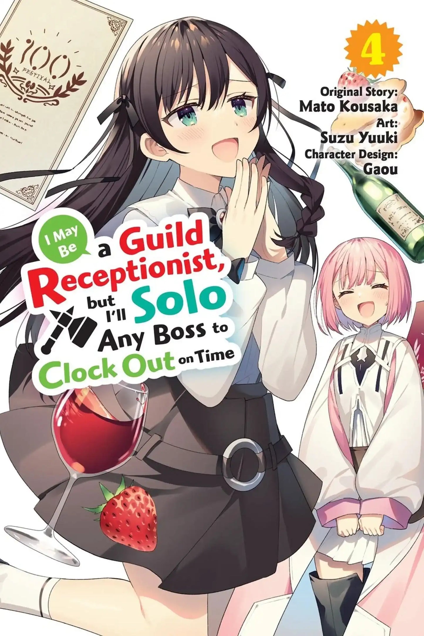 I May Be a Guild Receptionist, but Ill Solo Any Boss to Clock Out on Time, Vol. 4 (manga)