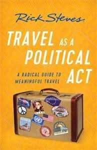Travel as a Political Act (Third Edition)