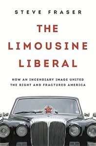 The Limousine Liberal