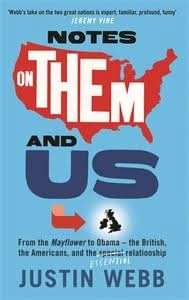 Notes on Them and Us