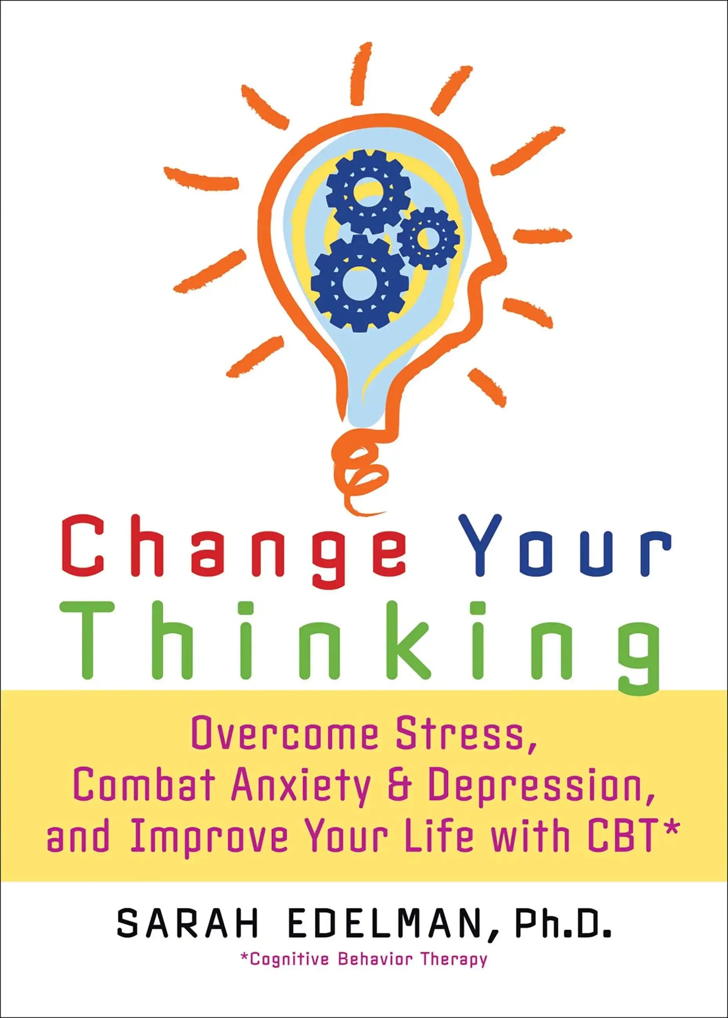 Change Your Thinking