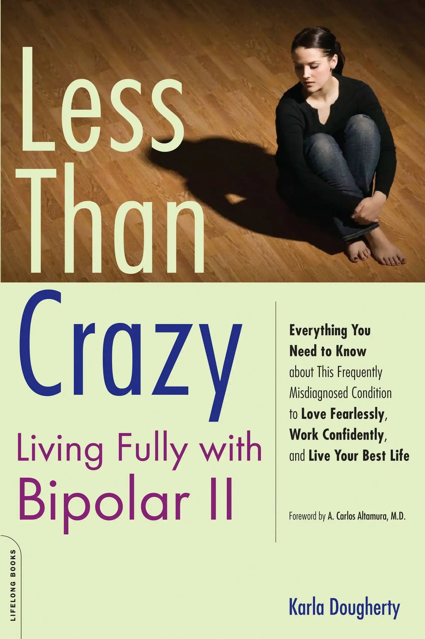 Less than Crazy