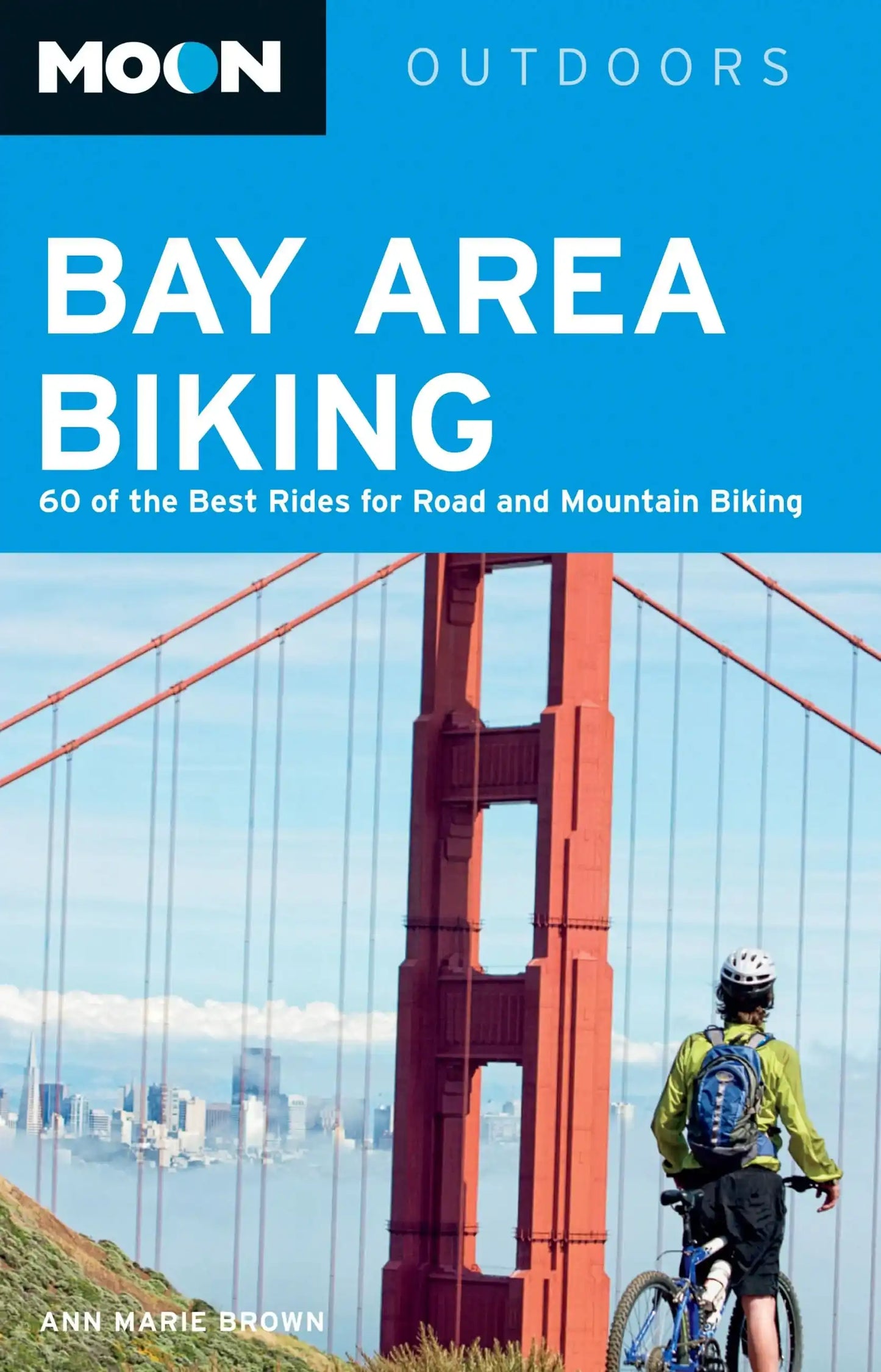 Moon Bay Area Biking (3rd ed)
