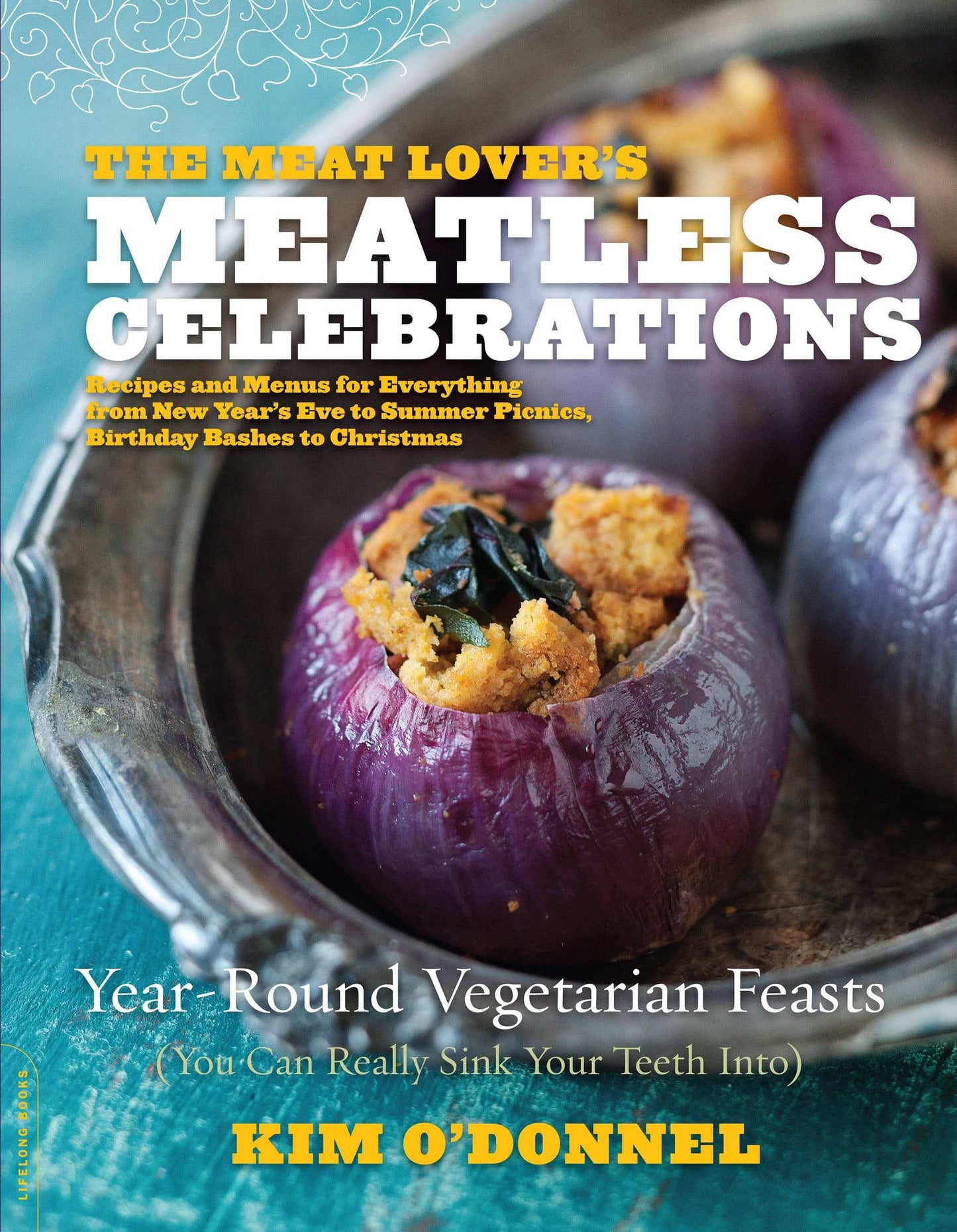 The Meat Lover's Meatless Celebrations>
