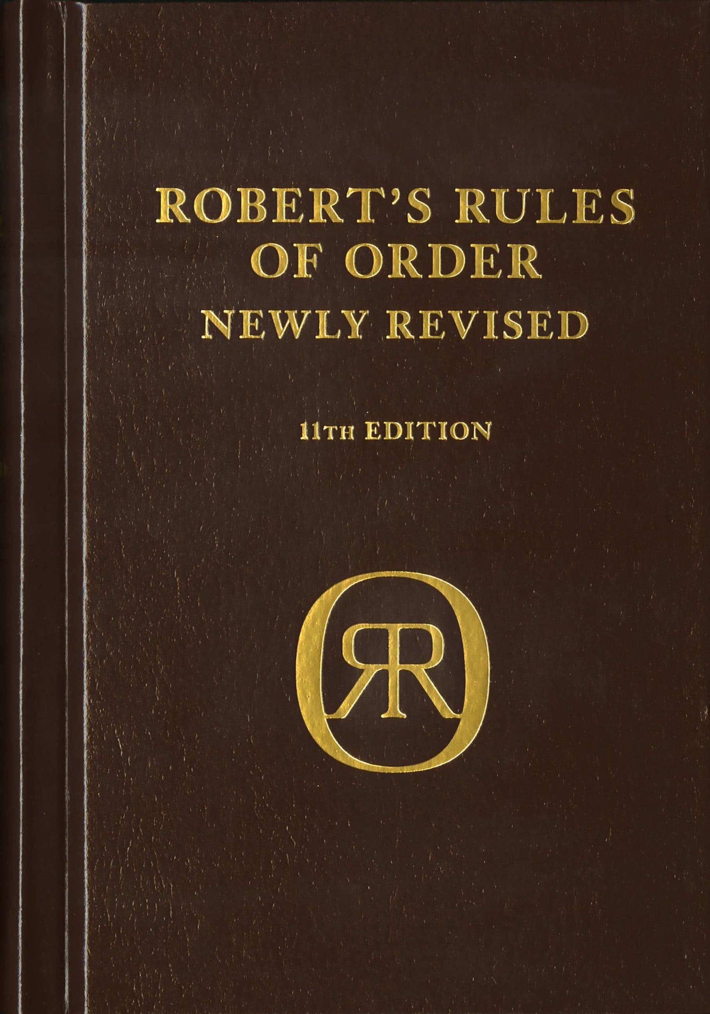 Robert's Rules of Order Newly Revised, deluxe 11th edition>