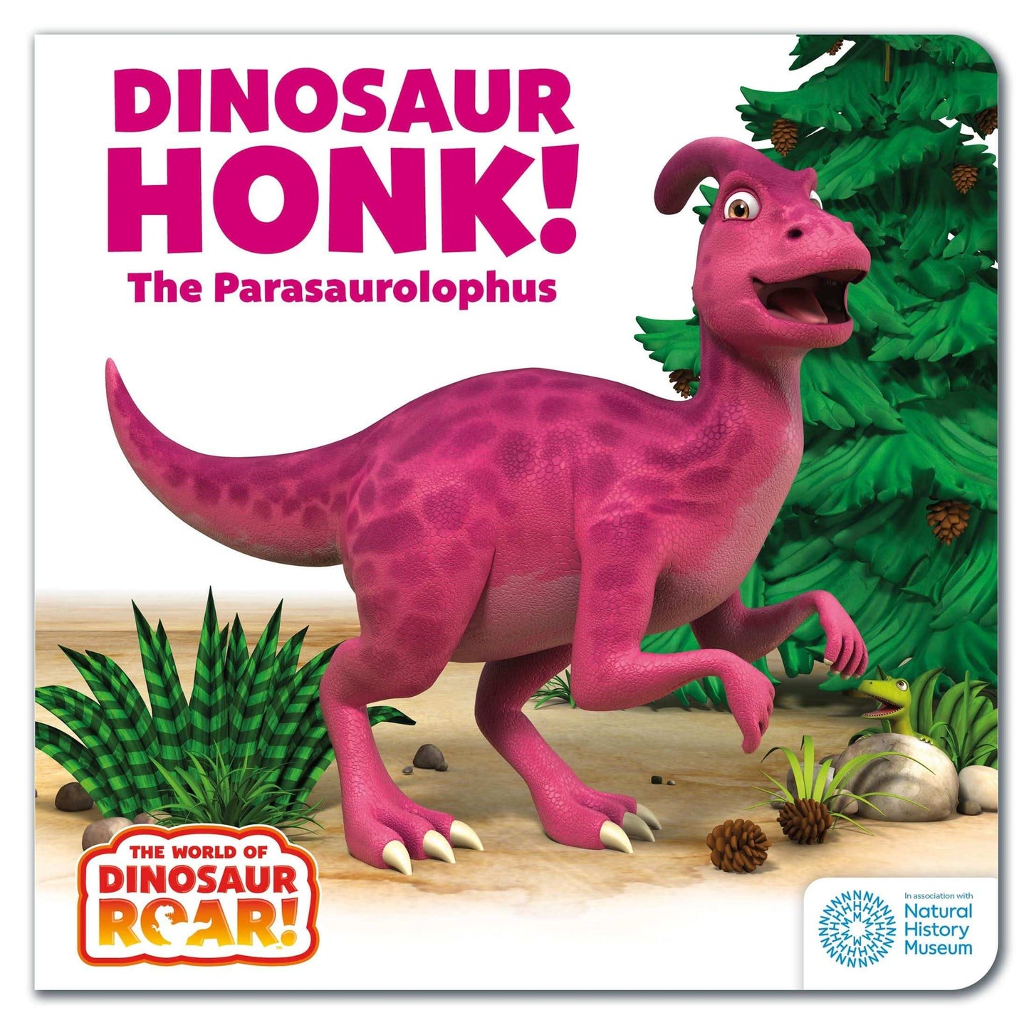The World of Dinosaur Roar!: Dinosaur Honk: The Parasaurolophus