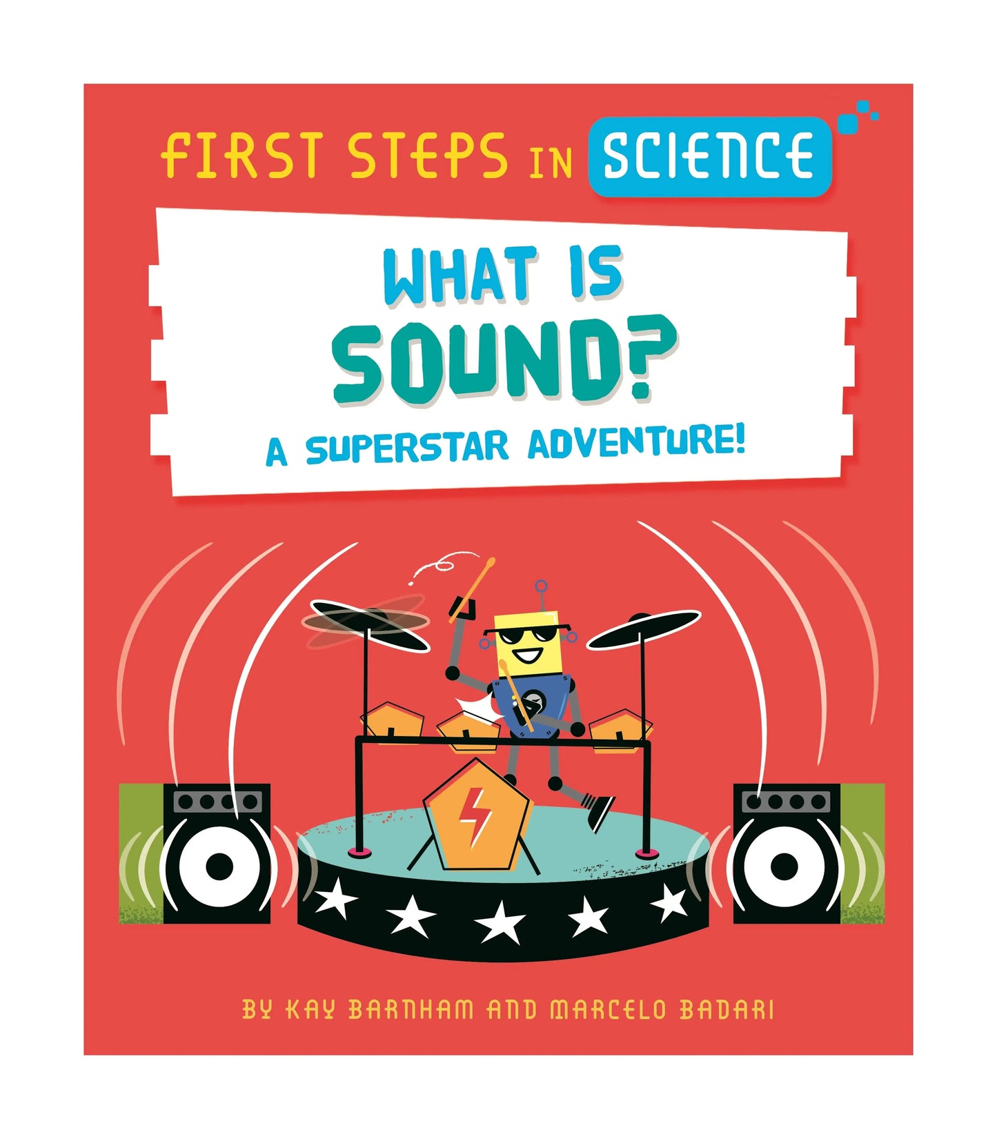 First Steps In Science: What Is Sound?