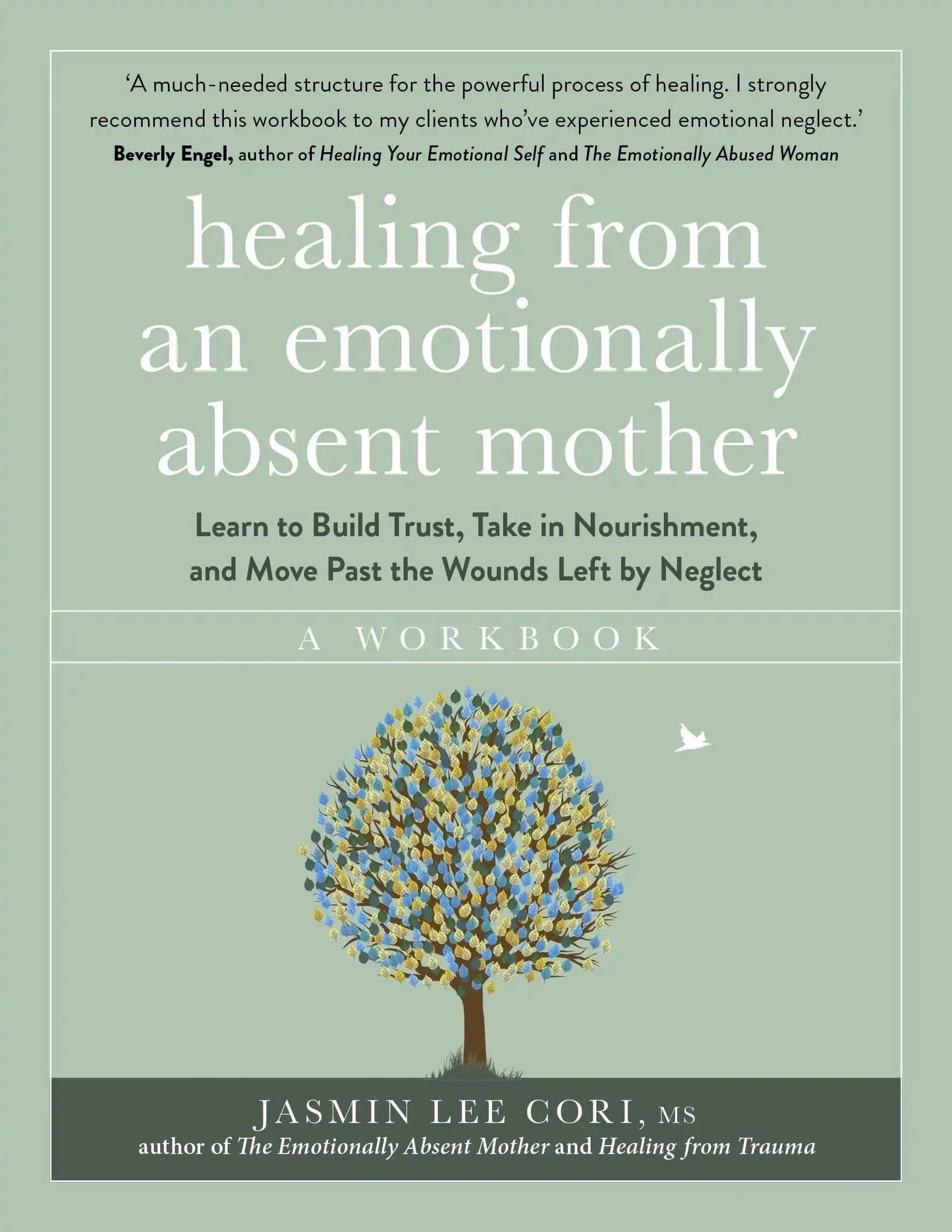 Healing From An Emotionally Absent Mother