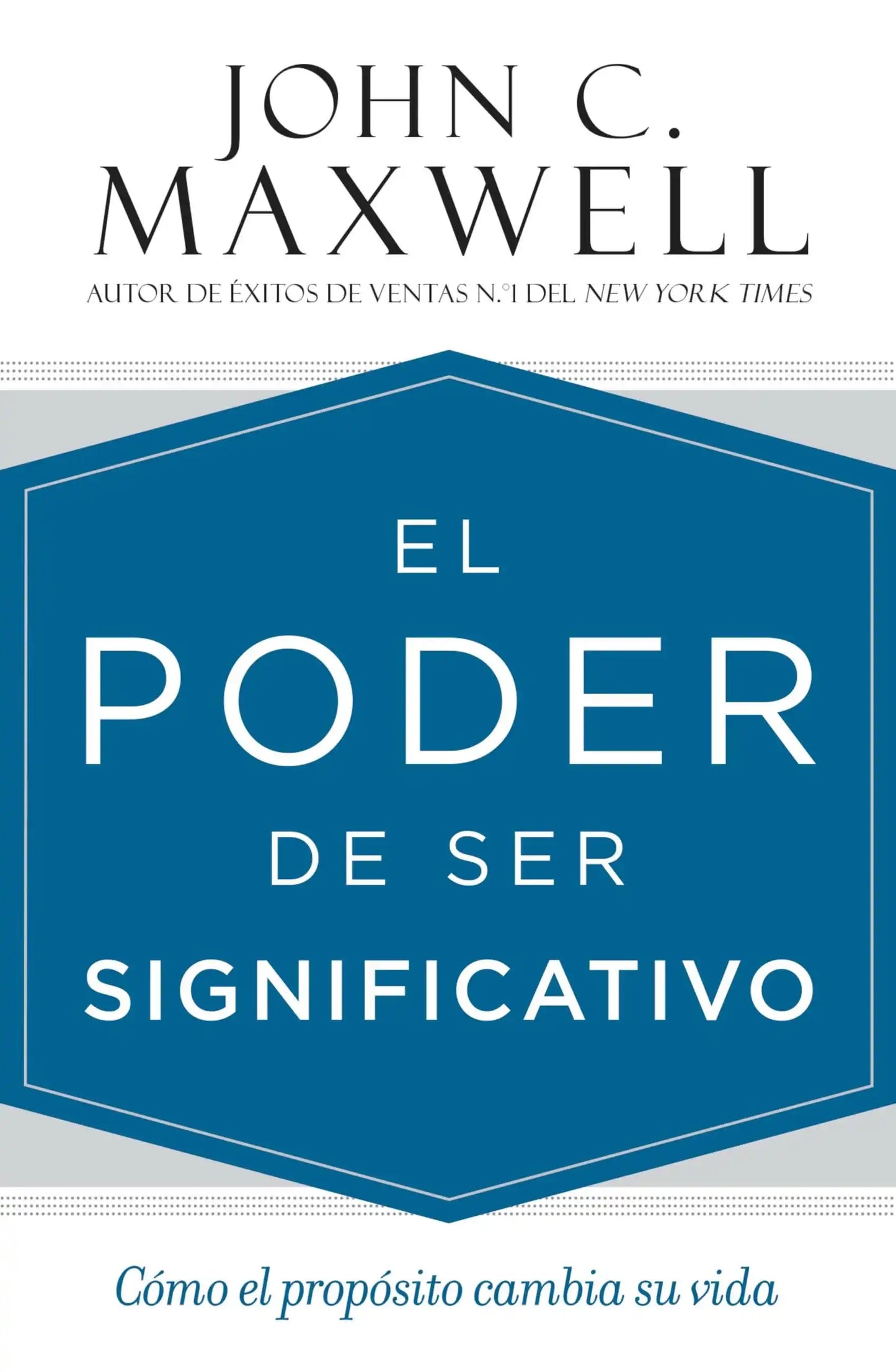El poder de ser significativo
