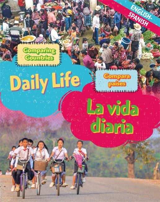 Comparing Countries: Daily Life (English/Spanish)