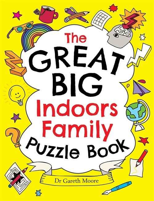 The Great Big Indoors Family Puzzle Book