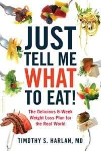 Just Tell Me What to Eat!