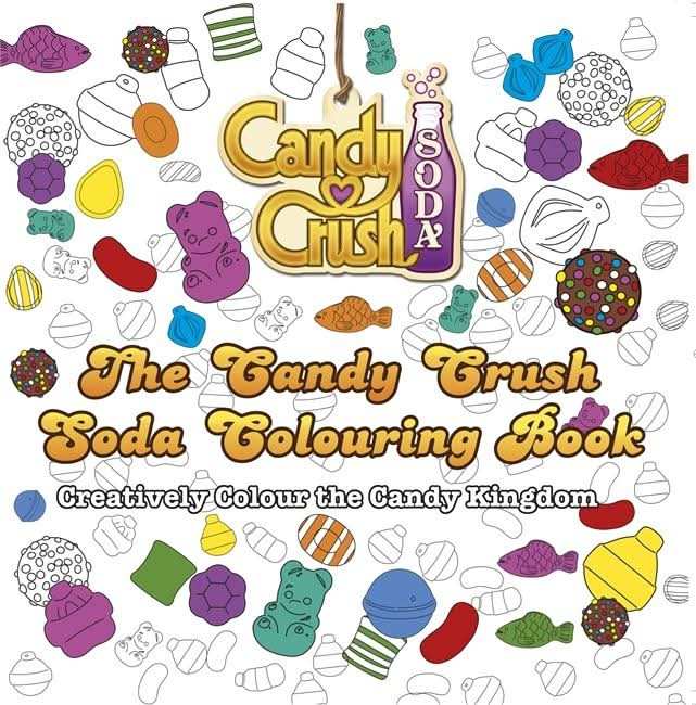 The Candy Crush Soda Colouring Book