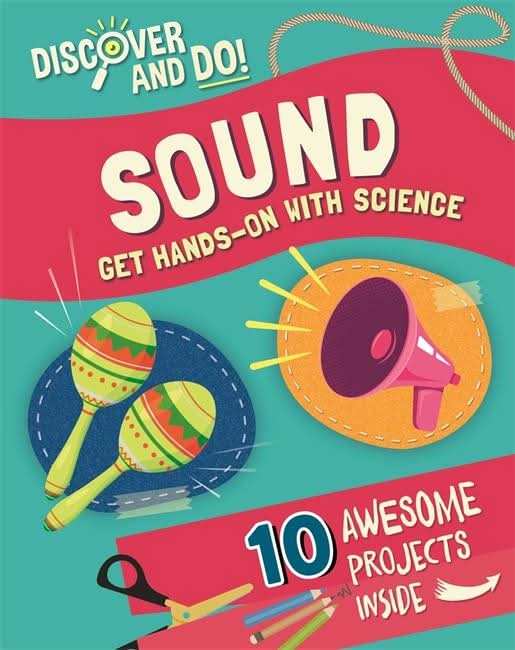 Discover and Do: Sound