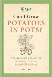 RHS Can I Grow Potatoes in Pots