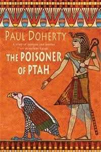 The Poisoner of Ptah (Amerotke Mysteries, Book 6)