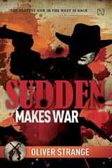 Sudden Makes War
