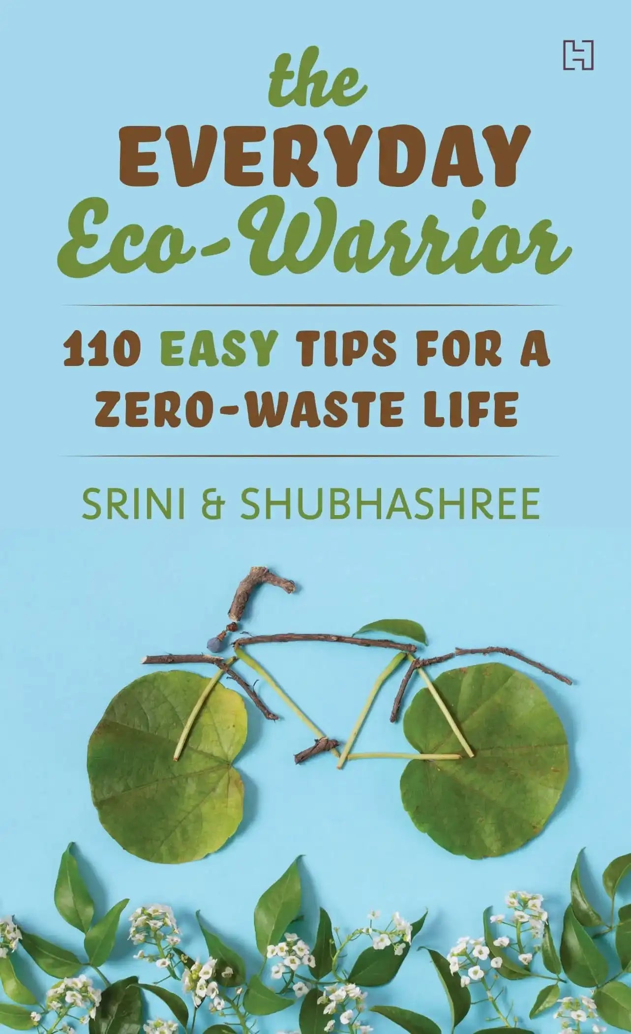 The Everyday Eco-Warrior