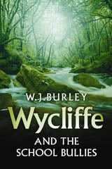 Wycliffe and the School Bullies