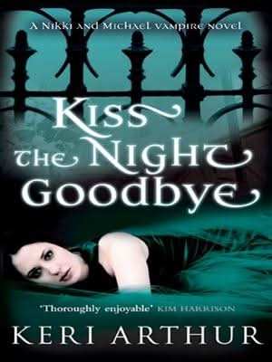 Kiss the Night Goodbye