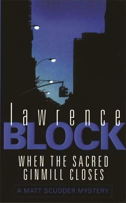 When The Sacred Ginmill Closes