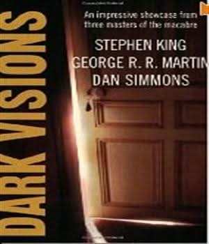 Dark Visions