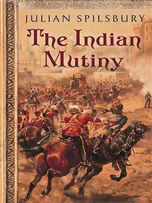 The Indian Mutiny