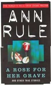 A Rose For Her Grave