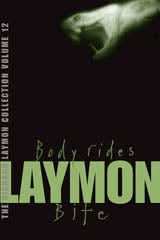 The Richard Laymon Collection Volume 12: Body Rides & Bite