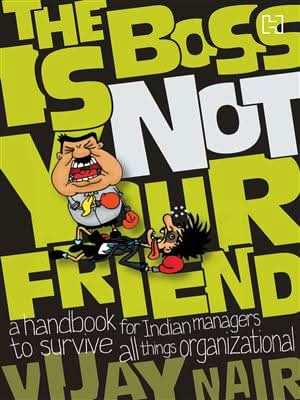 The Boss is not Your Friend