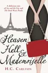 Heaven, Hell and Mademoiselle