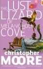 The Lust Lizard Of Melancholy Cove