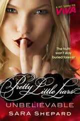 Unbelievable: Pretty Little Liars 4