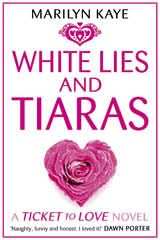 White Lies and Tiaras