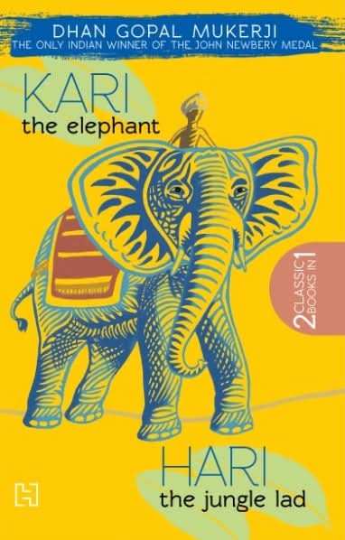 Kari, the Elephant & Hari, the Jungle Lad