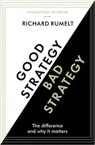 Good Strategy/Bad Strategy