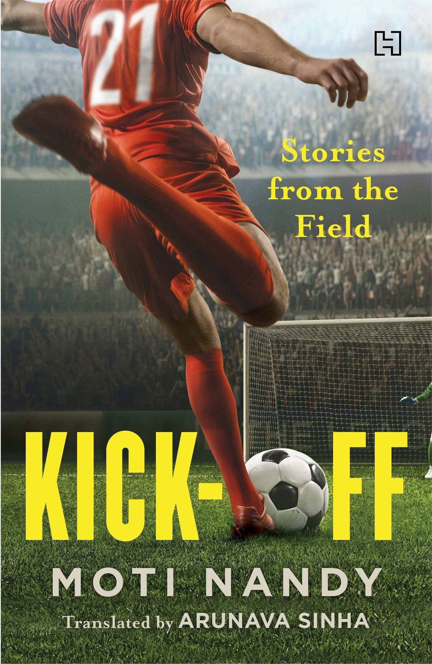 Kick-Off: Stories From The Field