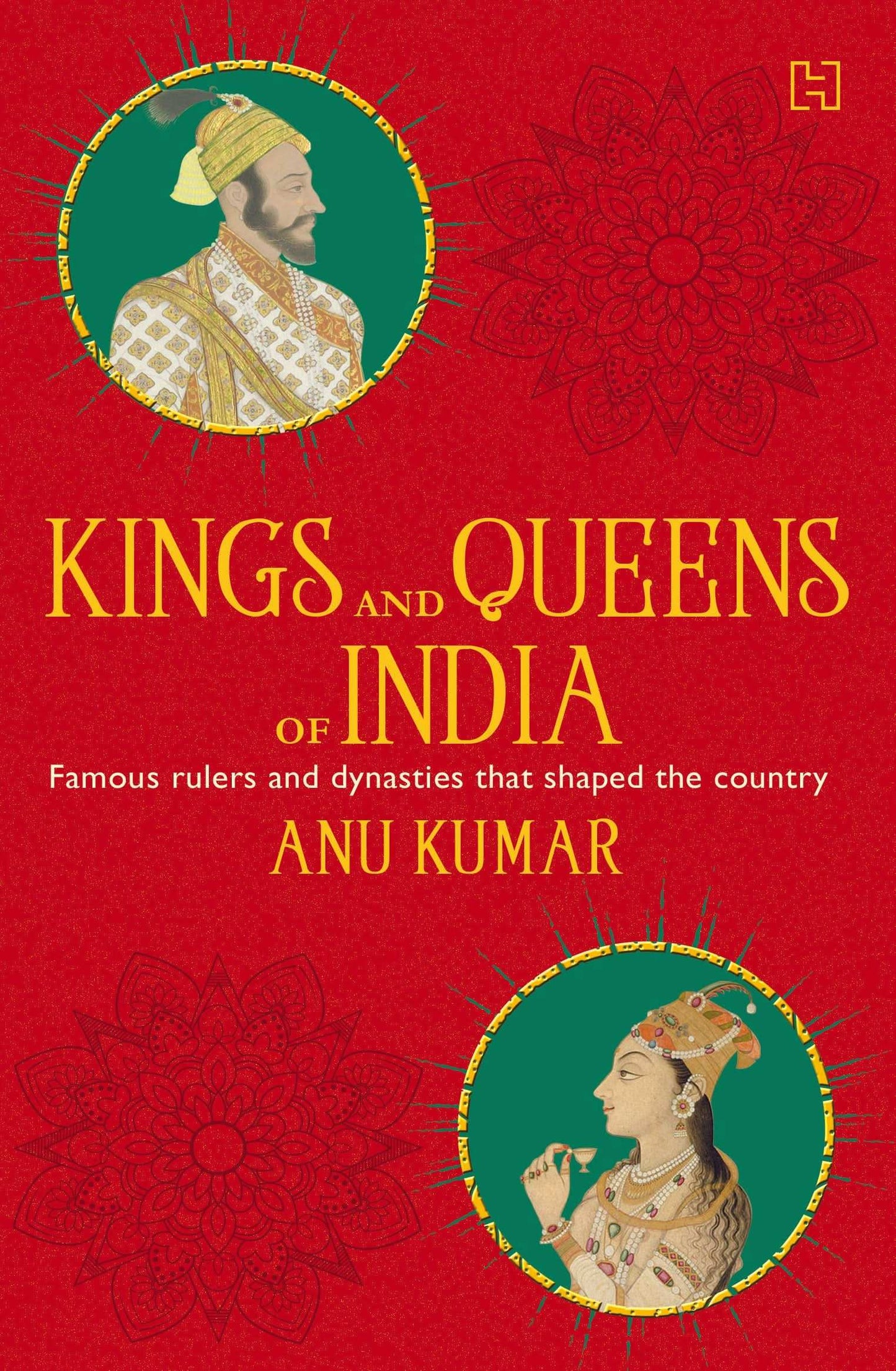 Kings and Queens of India