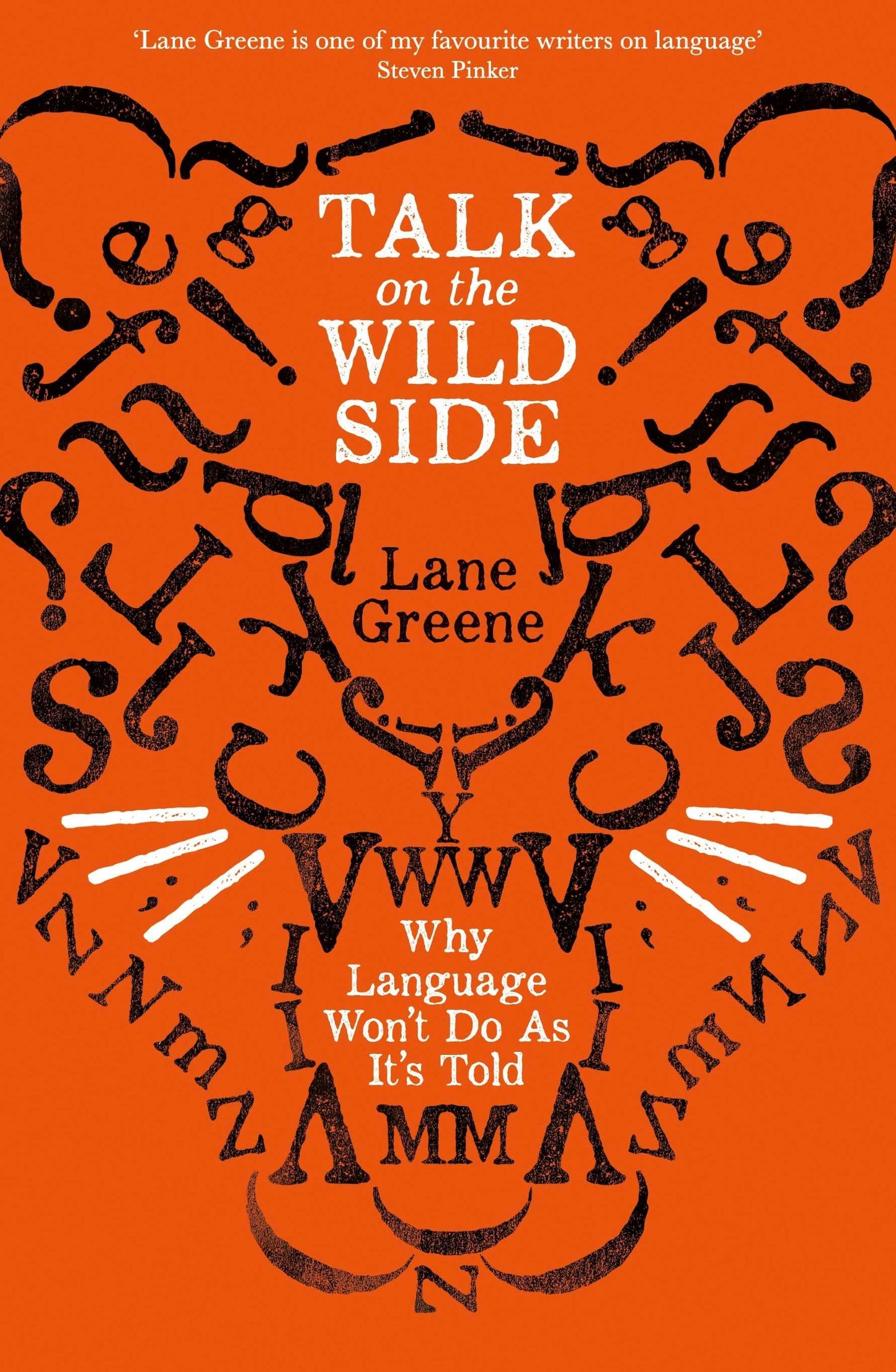 Talk on the Wild Side