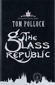 The Glass Republic