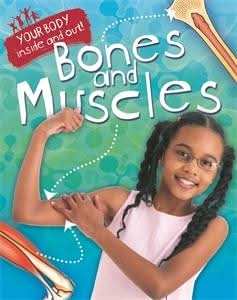 Bones and Muscles
