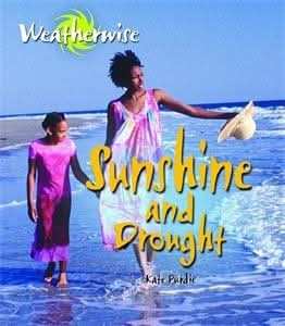 Sunshine and Drought